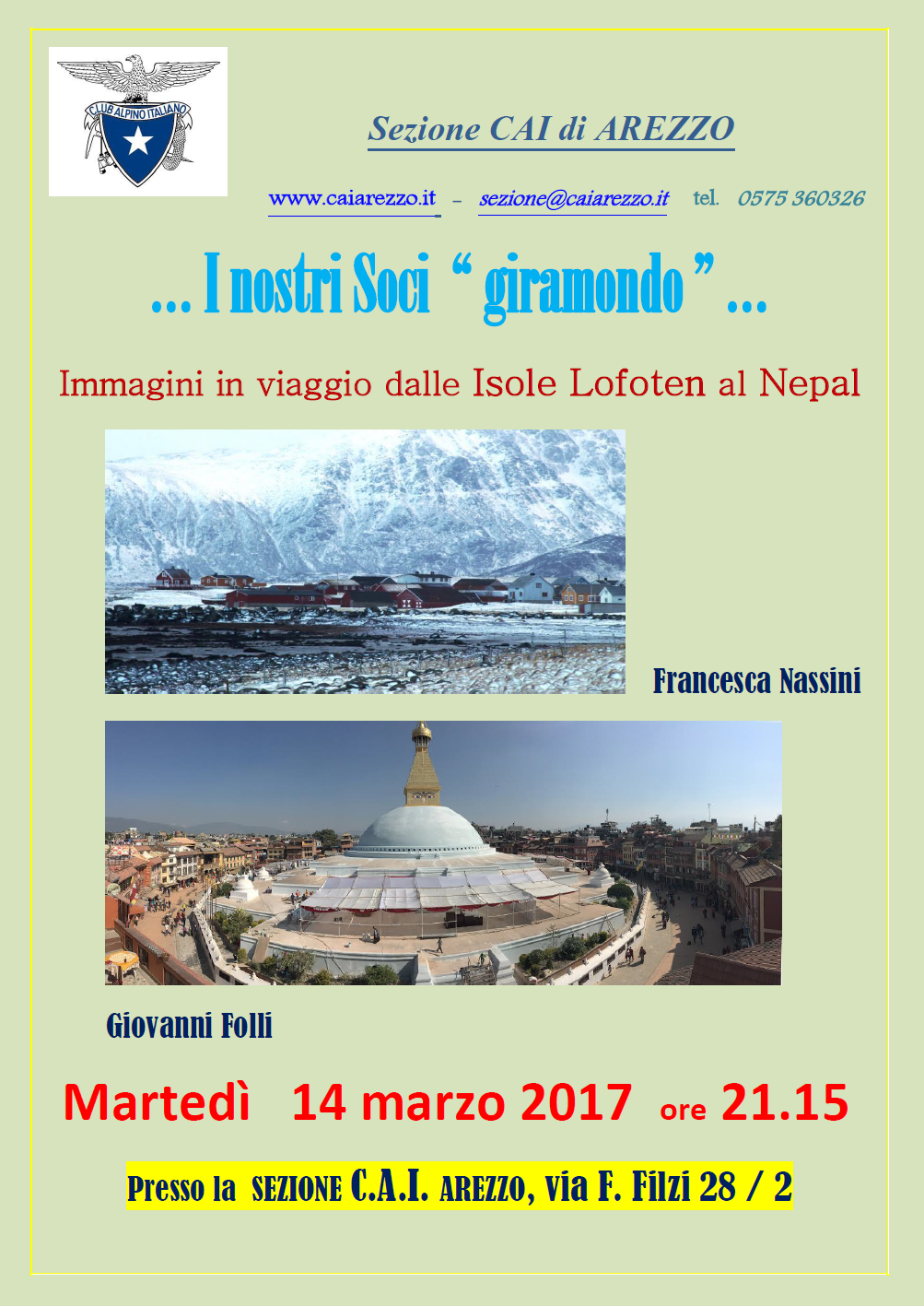 14 Marzo 2017  Racconti di viaggio: Nepal e Lofoten