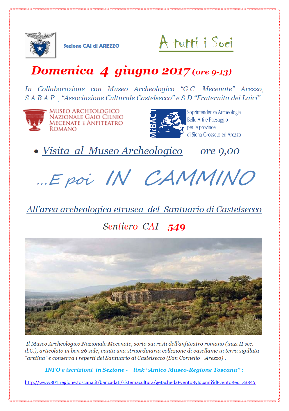 4 giugno 2017 Museo archeologico e poi in cammino, all'area archeologica di Castelsecco